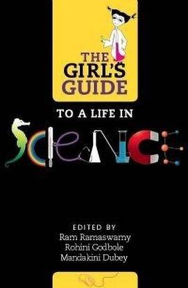 The Girl'S Guide to A Life in Science