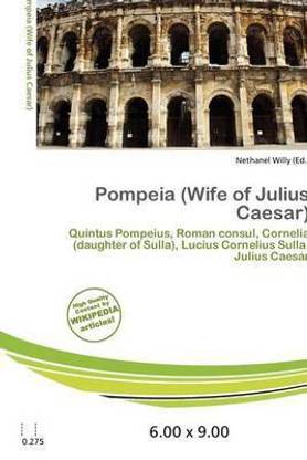 Pompeia (Wife of Julius Caesar)