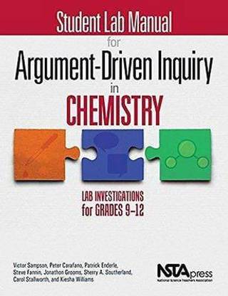 Student Lab Manual for Argument-Driven Inquiry in Chemistry