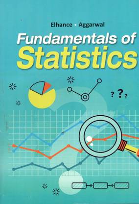 Fundamentals of Statistics (for B.Com Iind Year-Kashmir University)