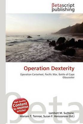 Operation Dexterity