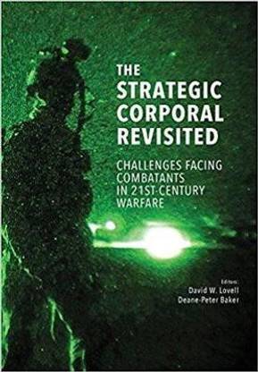 The strategic corporal revisited
