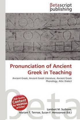 Pronunciation of Ancient Greek in Teaching