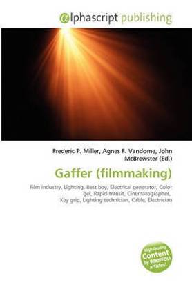 Gaffer (Filmmaking)