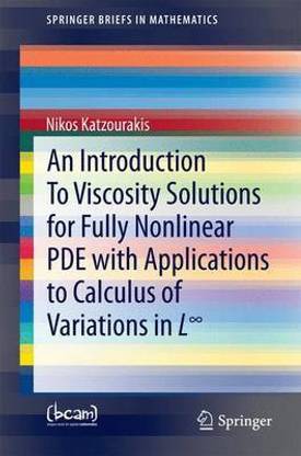 An Introduction to Viscosity Solutions for Fully Nonlinear Pde with Applications to Calculus of Variations in L?