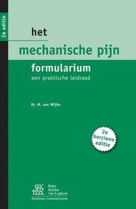 Het Mechanische Pijn Formularium; Een Praktische Leidraad