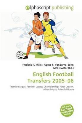 English Football Transfers 2005-06