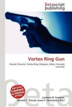 Vortex Ring Gun