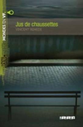 Jus de chaussettes (A2)