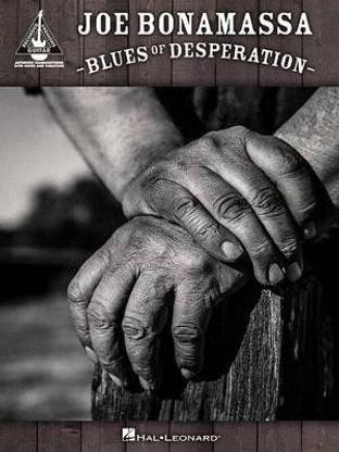 Joe Bonamassa - Blues of Desperation