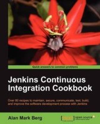 Jenkins Continuous Integration Cookbook