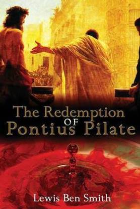The Redemption of Pontius Pilate