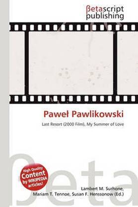 Pawe Pawlikowski
