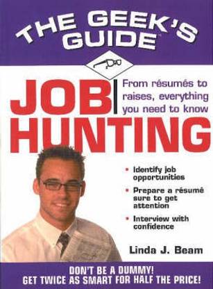 The Geek's Guide to Job Hunting