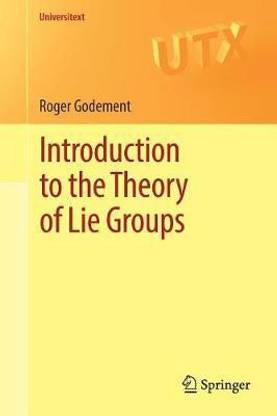 Introduction to the Theory of Lie Groups