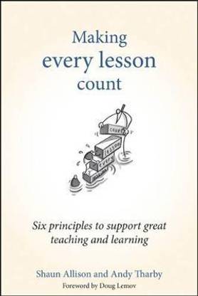 Making Every Lesson Count