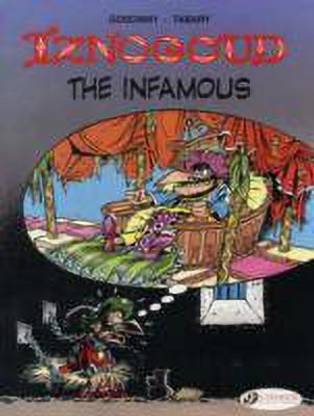 Iznogoud 7 - Iznogoud the Infamous