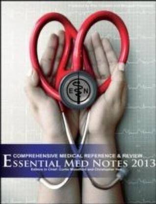 The Essential Med Notes for Medical Students 2013