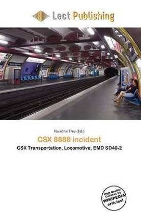 Csx 8888 Incident
