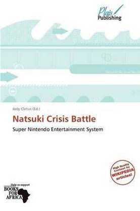 Natsuki Crisis Battle
