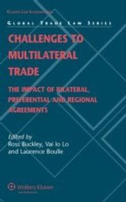 Challenges to Multilateral Trade