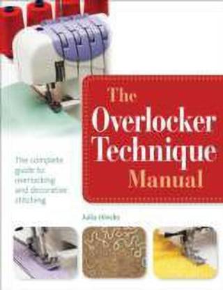 The Overlocker Technique Manual