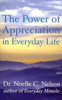 Power of Appreciation in Everyday Life