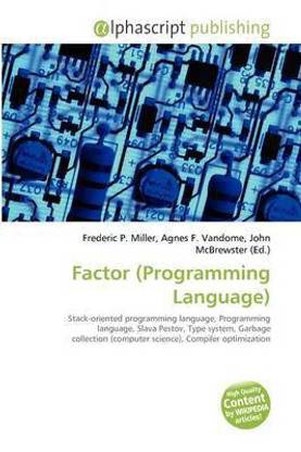 Factor (Programming Language)
