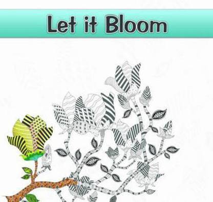 Let it Bloom