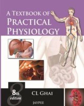 A Textbook of Practical Physiology