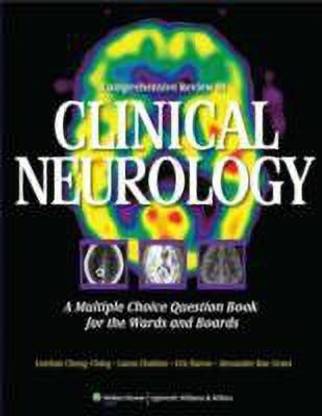 Comprehensive Review in Clinical Neurology: A Multiple Choice Question Book for the Wards and Boards