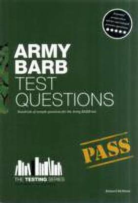 Army BARB Test Questions: Sample Test Questions for the British Army Recruit Battery Test