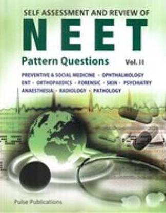 Self Assesment & Review of NEET Pattern Question: Vol.II