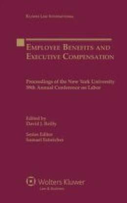 Employee Benefits and Executive Compensation