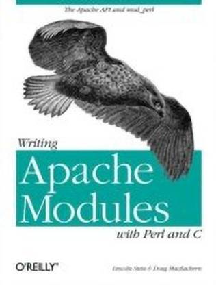 Writing Apache Modules with Perl and C