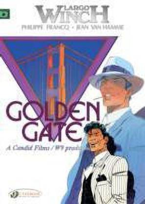 Largo Winch 7 - Golden Gate