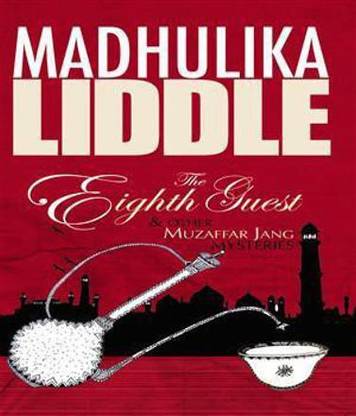 The Eighth Guest and Other Muzzaffar Jang Mysteries