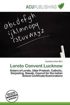 Loreto Convent Lucknow