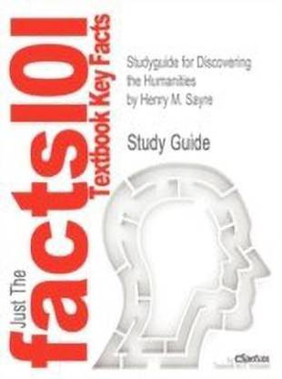 Studyguide for Discovering the Humanities by Sayre, Henry M., ISBN 9780205219643