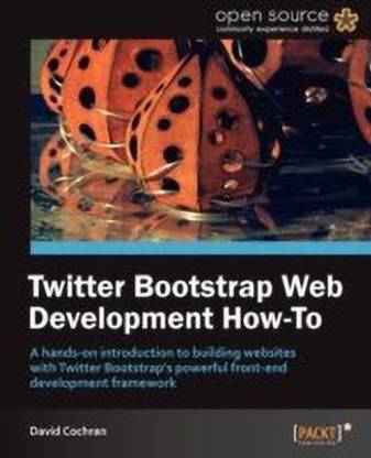 Twitter Bootstrap Web Development How-To