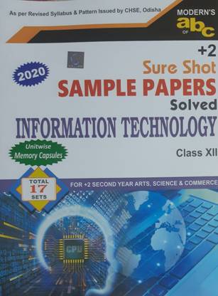 +2 Sample Paper Information Technology Class 12 ( CHSE Pattern )
