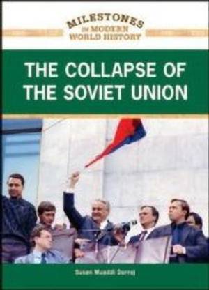 THE COLLAPSE OF THE SOVIET UNION