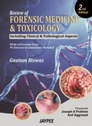 Review of Forensic Medicine and Toxicology