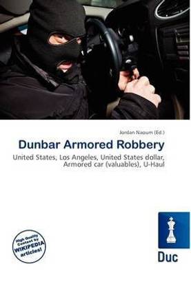 Dunbar Armored Robbery