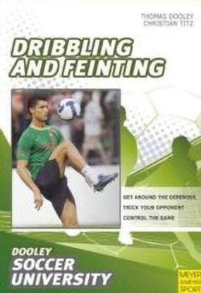 Soccer- Dribbling and Feinting
