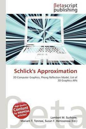 Schlick's Approximation