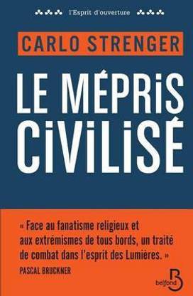 Le mepris civilise