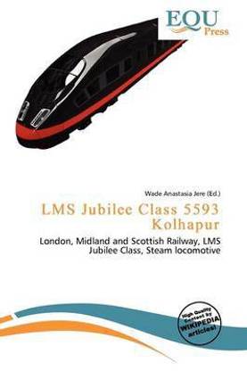 Lms Jubilee Class 5593 Kolhapur