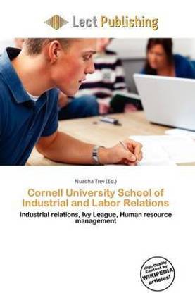 Cornell University School of Industrial and Labor Relations