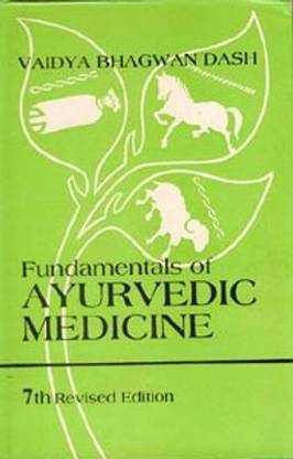 Fundamentals of Ayurvedic Medicine